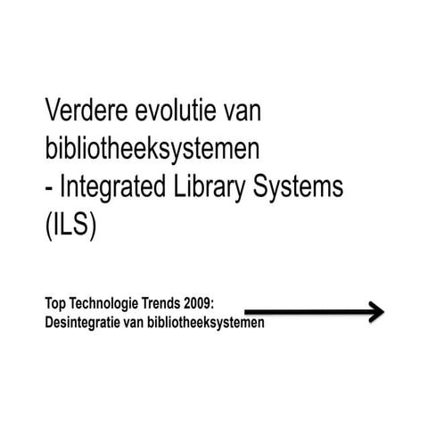 TTT11 - Evolutie van bibliotheeksystemen