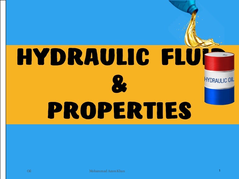 Hydraulic Fluids and Properties