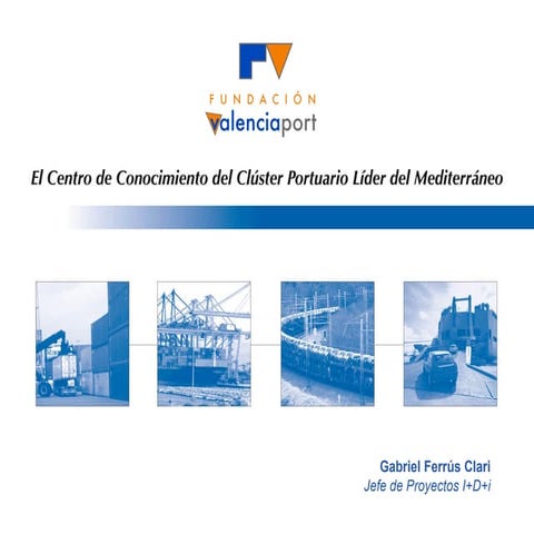 02_Fundación Valenciaport_Gabriel Ferrús