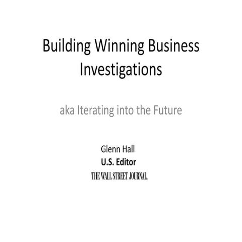 “Building Winning Business Investigations” by Glenn Hall