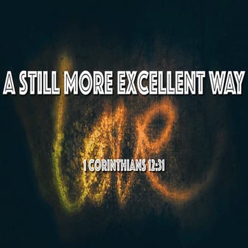 A Still More Excellent Way | PDF