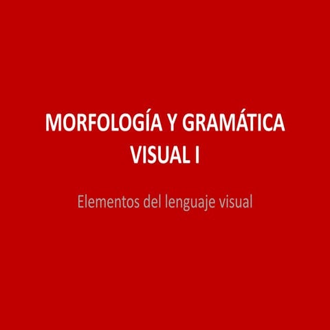 02 Gramática visual I Elementos del Lenguaje Visual.pdf