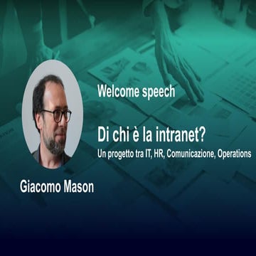 Di chi è la intranet? Un progetto tra IT, HR, Comunicazione, Operations