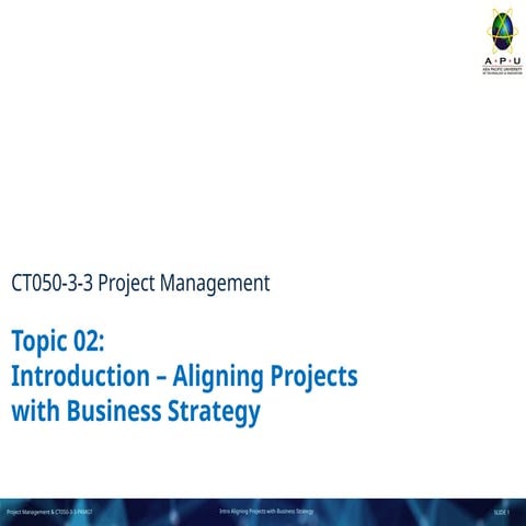 Aligning Projects with Business Strategy: Project Management Essentials ...