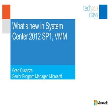 What’s new System Center 2012 SP1, VMM