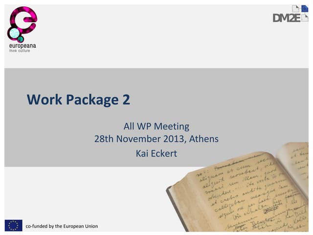 All-WP Meeting 4 Athens, Workpackage 2, Kai Eckert