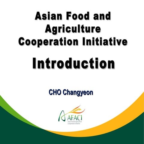 Asian Food and Agriculture Cooperation Initiative