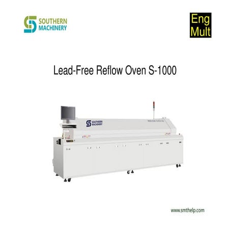Reflow Oven S-1000 