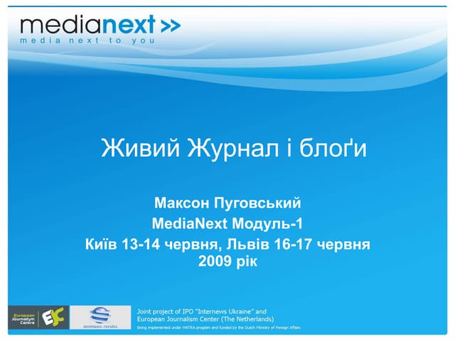 02 Livejournal & Blogging (MediaNext, module 1)