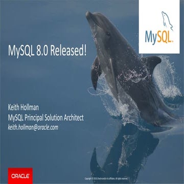 MySQL 8.0 Released Update | PPT