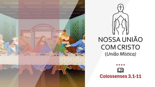 02 Nossa União com Cristo - Revista Unidade que Transforma (IPB)