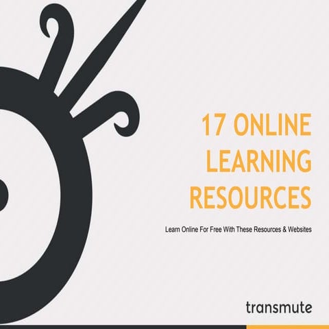 Online learning resources from Transmute