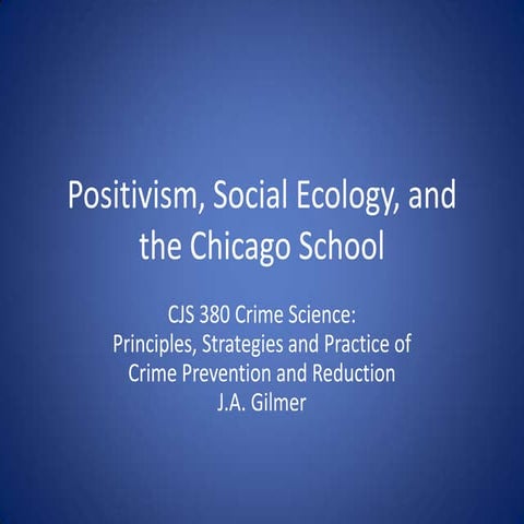02 positivism social eco chicago school