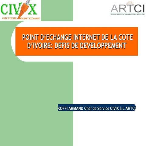 IXP growth challenges in Côte D’Ivoire