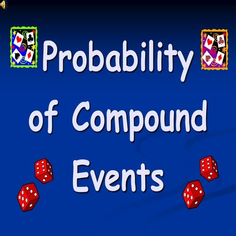 02_Probability of Compoujkjnd Events.ppt