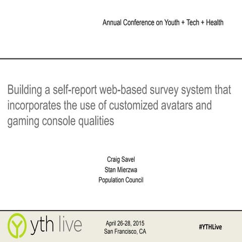 Building a self-report web-based survey system that incorporates the use of c...