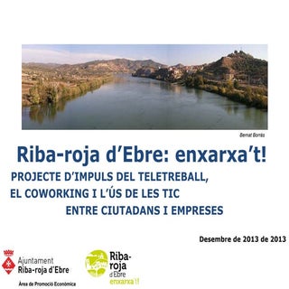 Riba-roja d'Ebre: Enxarxa't!