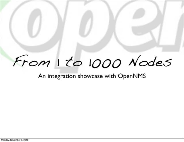 From 1 to 1000 Nodes