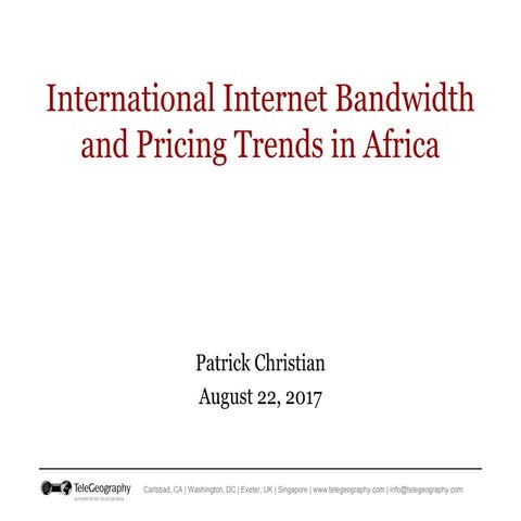 International Bandwidth and Pricing Trends in Sub-Sahara Africa 