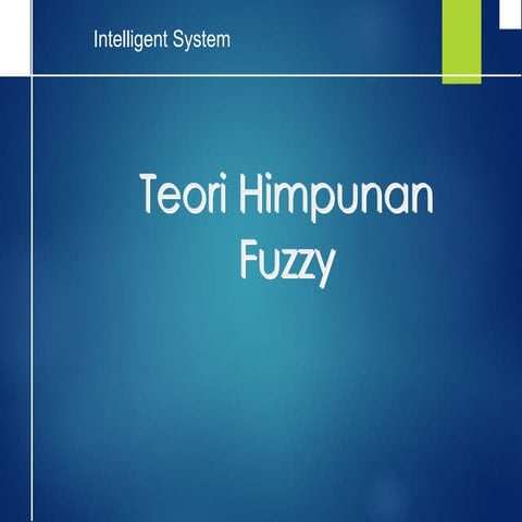02 Pelajaran Tentang Teori Hinpunan Fuzzy I.ppt