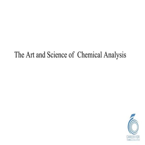 02The Art and Science of  Chemical Analysis.pptx