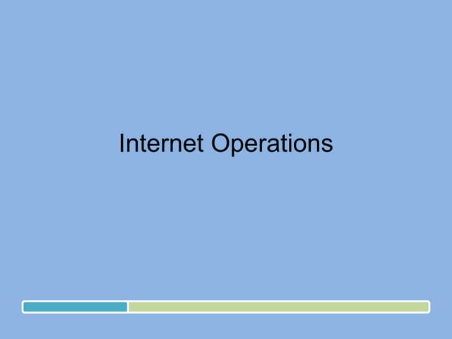 Internet Operations
