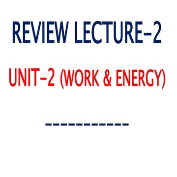 02 UNIT-2 (WORK & ENERGY) .pptx