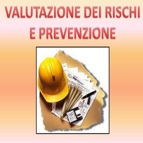 02 valutazione dei rischi | PPTX
