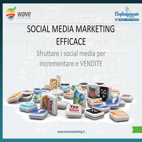 WEB MARKETING EFFICACE PER LE PMI - Social Media Marketing Efficace