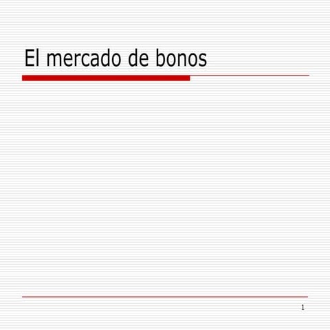 03.01  el mercado de bonos. características