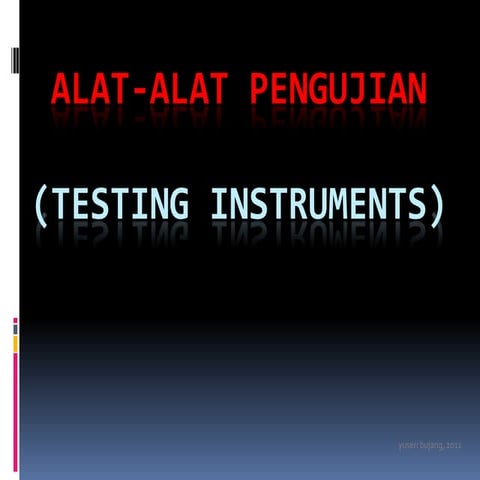 Alat-alat pengujian asas elektrik
