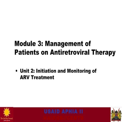03.02 management of patients on antiretroviral drugs initiat
