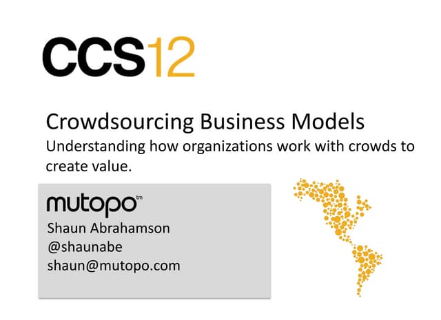 Shaun Abrahamson - Modelos de Negócios de Crowdsourcing