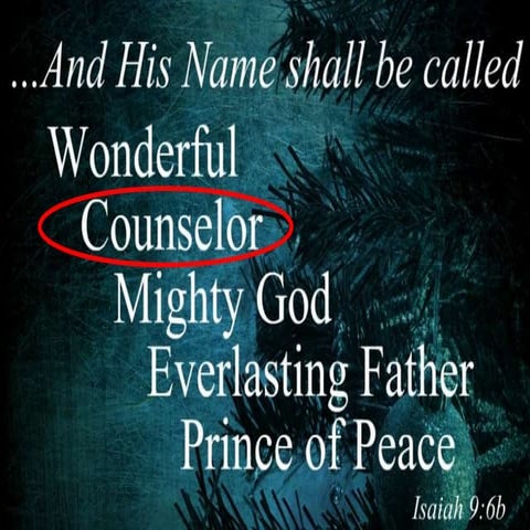 he will be called counselor