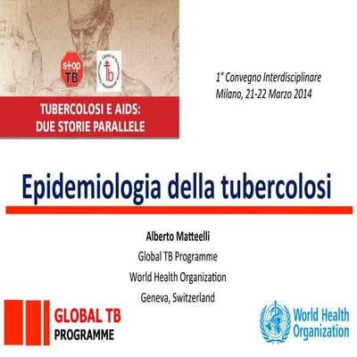 PPT Matteelli "Epidemiologia della TB"