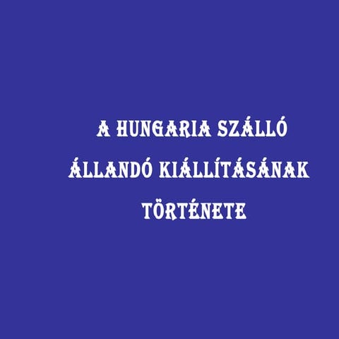 Partner Partyra elkészült kiállítás bemutatása