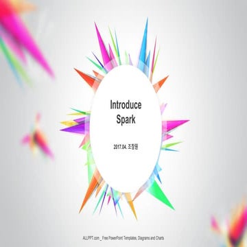 Introduce spark (by 조창원)