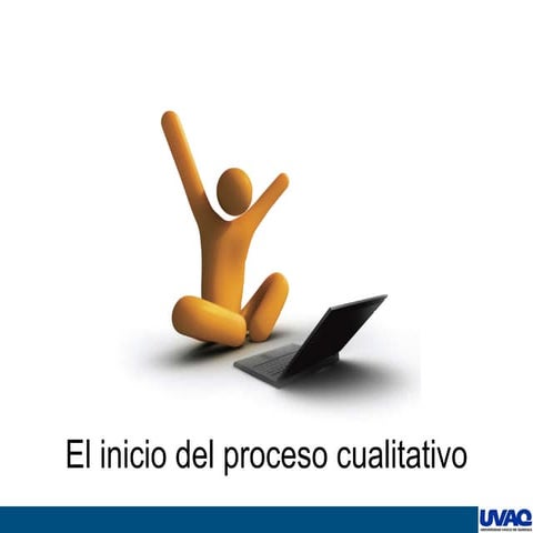 03. El inicio de la investigación cualitativa