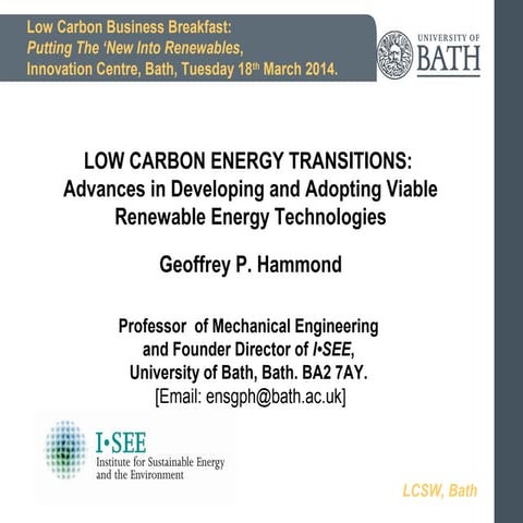 Prof Geoff Hammond - Low Carbon Business Breakfast - Innovation Centre, Bath ...