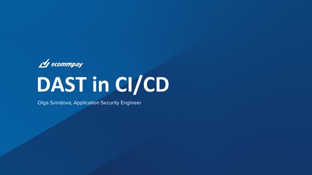 DAST в CI/CD, Ольга Свиридова