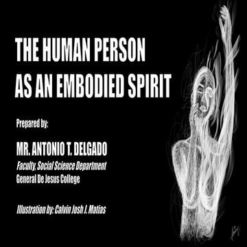 The Human Person as an Embodied Spirit