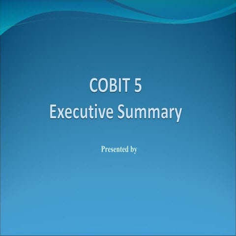 Executive Summary for COBIT 5 and GRC studying