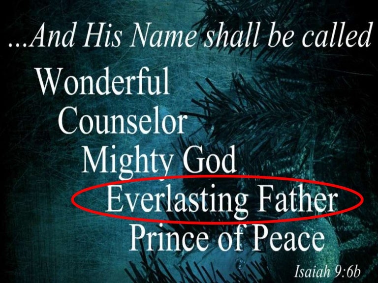 he will be called everlasting father
