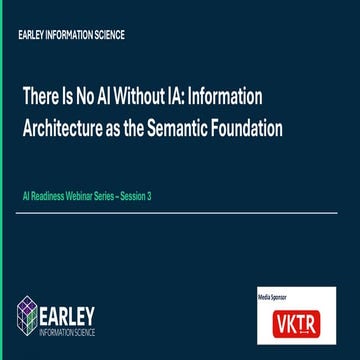 There Is No AI Without IA: Information Architecture as the Semantic ...