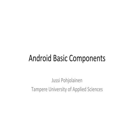 Android Basic Components | PDF