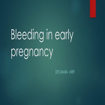 Bleeding in early pregnancy | PPT
