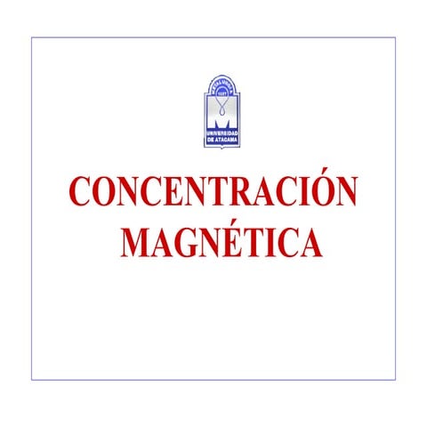 03. .concentracion.magnetica