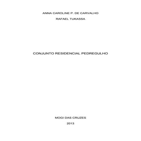03:. Conjunto Residencial Pedregulho