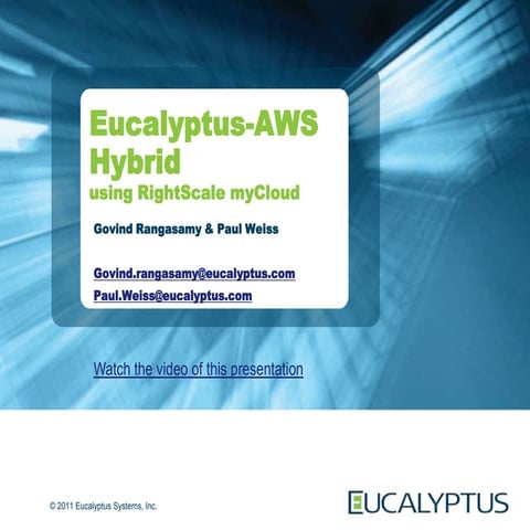 Eucalyptus-AWS Hybrid Using RightScale myCloud