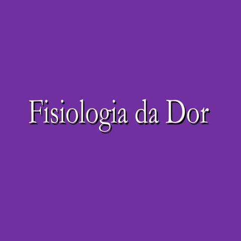 fisiologia da dor